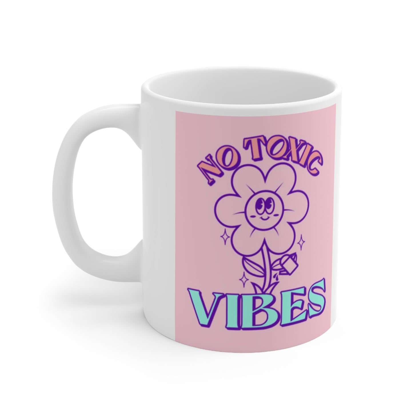 "NO TOXIC VIBES" Ceramic Coffee Cup