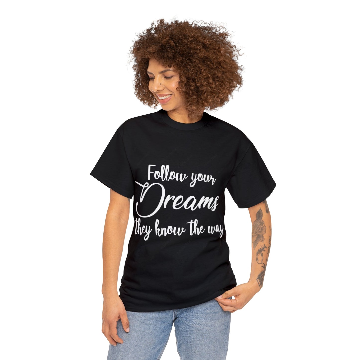 "Follow your Dreams they know the way" Unisex Heavy Cotton Tee