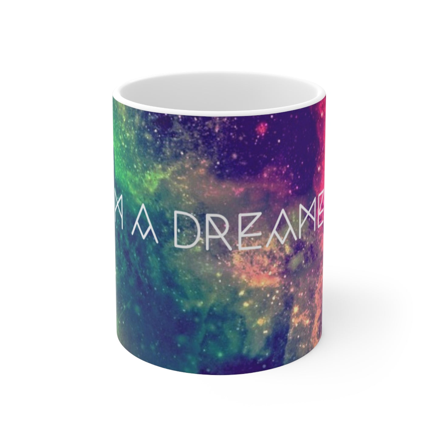 "I'M A DREAMER" Ceramic Coffee Cup