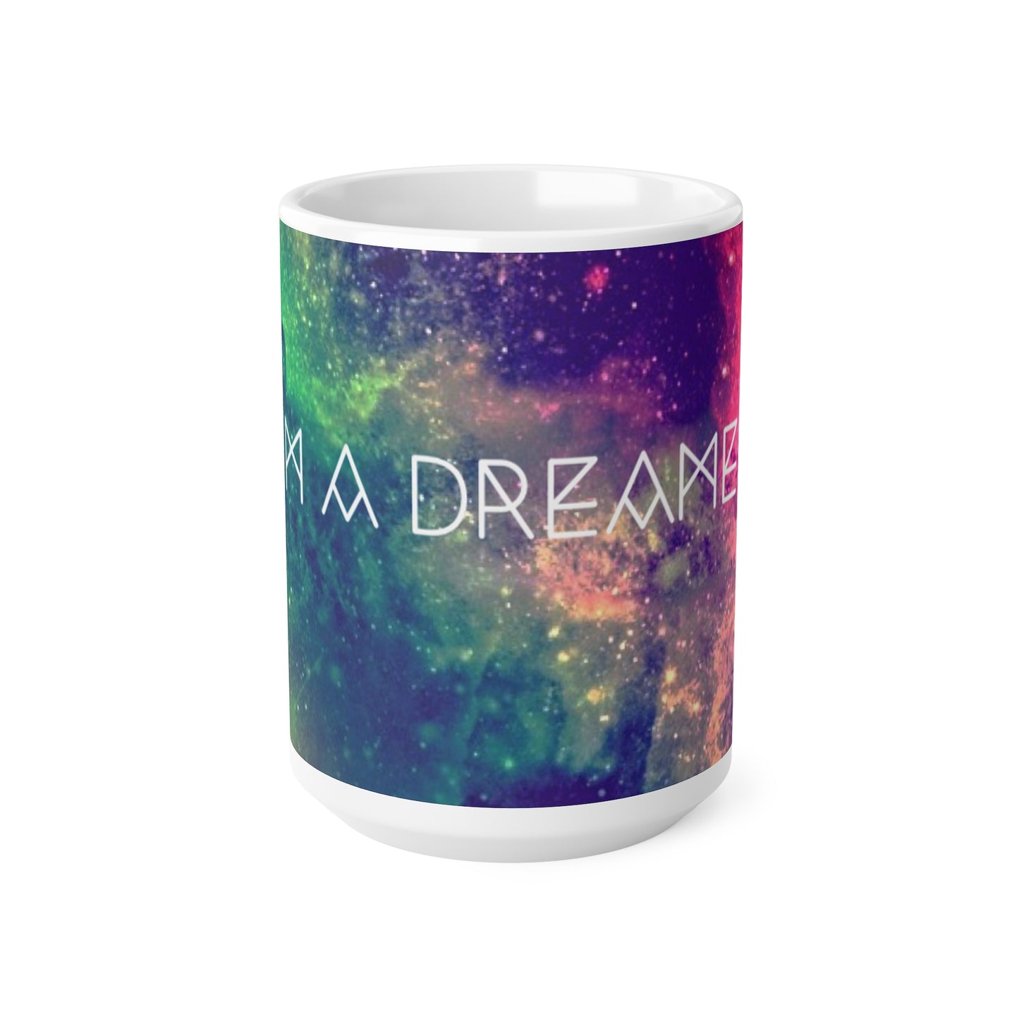 "I'M A DREAMER" Ceramic Coffee Cup