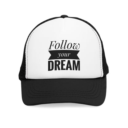 "Follow your DREAM" Mesh Cap